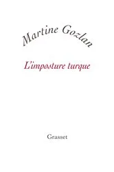 Book cover of L'imposture turque by Martine Gozlan