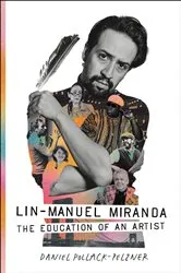 Book cover of Lin-Manuel Miranda by Daniel Pollack-Pelzner