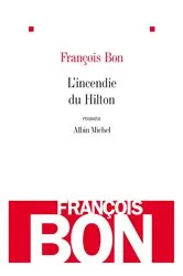 Book cover of L'Incendie du Hilton by Unknown