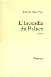 Book cover of L'incendie du Palace by Unknown