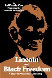 Book cover of Lincoln and Black Freedom by LaWanda Cox
