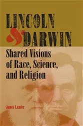 Book cover of Lincoln and Darwin by James Lander