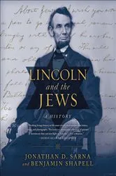 Book cover of Lincoln and the Jews by Jonathan D. Sarna