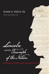 Book cover of Lincoln and the Triumph of the Nation by Unknown