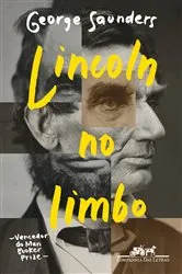 Book cover of Lincoln no limbo by George Saunders