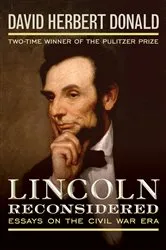 Book cover of Lincoln Reconsidered by David Herbert Donald