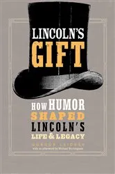 Book cover of Lincoln's Gift by Gordon Leidner