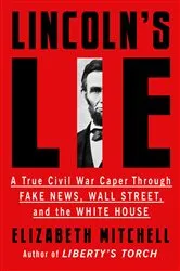 Book cover of Lincoln's Lie by Elizabeth Mitchell