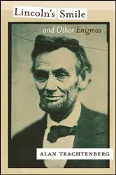 Book cover of Lincoln's Smile and Other Enigmas by Unknown