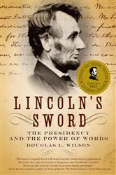 Book cover of Lincoln's Sword by Douglas L. Wilson