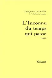 Book cover of L'inconnu du temps qui passe by Jacques Laurent