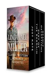 Book cover of Linda Lael Miller Classic Western Romance Favorites by Linda Lael Miller