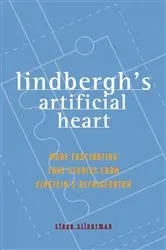 Book cover of Lindbergh's Artificial Heart by Steve Silverman