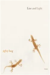Book cover of Line and Light by Jeffrey Yang