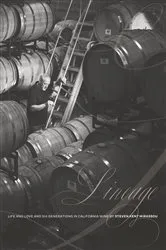 Book cover of Lineage: Life and Love and Six Generations in California Wine by Unknown