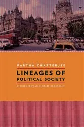 Book cover of Lineages of Political Society by Partha Chatterjee