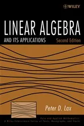Book cover of Linear Algebra and Its Applications (2nd ed.) by Peter D. Lax