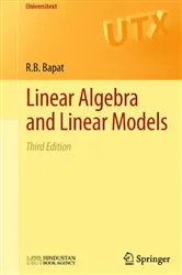 Book cover of Linear Algebra and Linear Models (3rd ed.) by Unknown