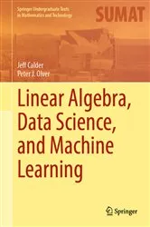 Book cover of Linear Algebra, Data Science, and Machine Learning by Jeff Calder