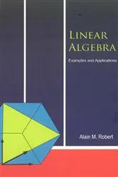 Book cover of Linear Algebra: Examples And Applications by Unknown