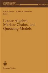 Book cover of Linear Algebra, Markov Chains, and Queueing Models by Unknown