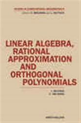 Book cover of Linear Algebra, Rational Approximation and Orthogonal Polynomials by A. Bultheel