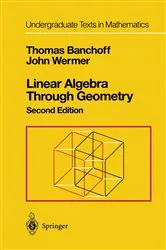 Book cover of Linear Algebra Through Geometry (2nd ed.) by Unknown