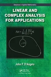 Book cover of Linear and Complex Analysis for Applications by John P. D'Angelo