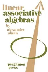 Book cover of Linear Associative Algebras by Alexander Abian