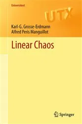 Book cover of Linear Chaos by Karl-G. Grosse-Erdmann