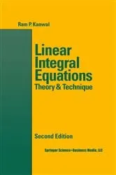 Book cover of Linear Integral Equations (2nd ed.) by Ram P. Kanwal