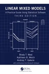 Book cover of Linear Mixed Models (3rd ed.) by Brady T. West