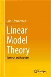 Book cover of Linear Model Theory by Dale L. Zimmerman