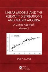 Book cover of Linear Models and the Relevant Distributions and Matrix Algebra by Unknown