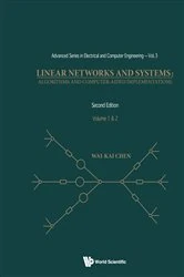 Book cover of Linear Networks And Systems: Algorithms And Computer-aided Implementations (In 2 Volumes) (2nd Edition) by Wai-kai Chen