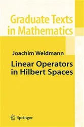 Book cover of Linear Operators in Hilbert Spaces by Joachim Weidmann