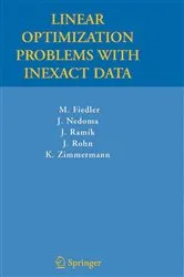 Book cover of Linear Optimization Problems with Inexact Data by Unknown