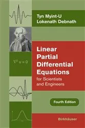 Book cover of Linear Partial Differential Equations for Scientists and Engineers (4th ed.) by Tyn Myint-U