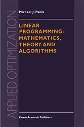 Book cover of Linear Programming: Mathematics, Theory and Algorithms by Unknown