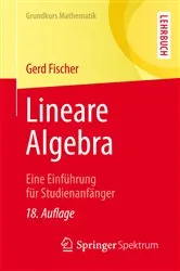 Book cover of Lineare Algebra (18th ed.) by Gerd Fischer