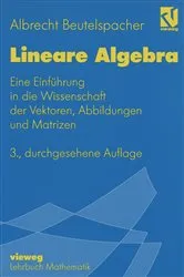 Book cover of Lineare Algebra (3rd ed.) by Albrecht Beutelspacher