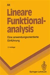 Book cover of Lineare Funktionalanalysis (2nd ed.) by Hans W. Alt