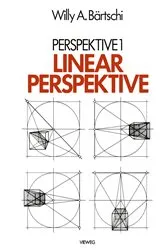 Book cover of Linearperspektive by Willy A. Bärtschi
