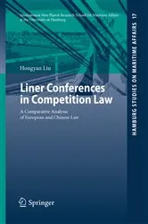 Book cover of Liner Conferences in Competition Law by Hongyan Liu