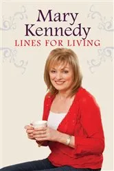 Book cover of Lines for Living by Mary Kennedy