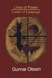 Book cover of Lines of Power/Limits of Language by Gunnar Olsson