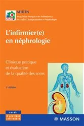 Book cover of L'infirmier(e) en néphrologie (3rd ed.) by AFIDTN