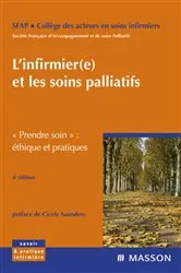 Book cover of L'infirmier(e) et les soins palliatifs (4th ed.) by SFAP (Société française d'accompagnement