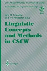 Book cover of Linguistic Concepts and Methods in CSCW by John H. Connolly