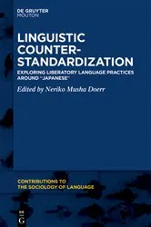 Book cover of Linguistic Counter-Standardization by Neriko Musha Doerr